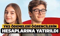 YKS Ödemeleri Öğrencilerin Hesaplarına Yatırıldı