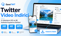 Twitter Video İndirici: X Videolarını HD ve 4K Kalitede Kaydetme Rehberi
