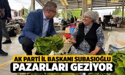 Ak Parti İl Başkanı Subaşıoğlu, Pazarcıyı Dinledi