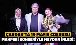 Çardak’ta 19 Mayıs Coşkusu: Mahperi Konseriyle Meydanlar İnledi!