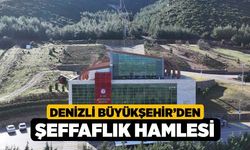 Denizli Büyükşehir’den şeffaflık hamlesi