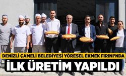 Denizli Çameli Belediyesi Yöresel Ekmek Fırını’nda İlk Üretim Yapıldı