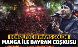 Denizli’de 19 Mayıs Şöleni: Binler Yürüdü, Manga ile Bayram Coşkusu Zirveye Ulaştı!