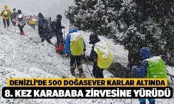 Denizli’de 500 doğasever Karlar Altında 8. kez Karababa zirvesine yürüdü