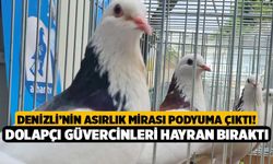 Denizli’nin Asırlık Mirası Podyuma Çıktı! Dolapçı Güvercinleri Hayran Bıraktı