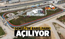 Merkezefendi’de Barış Parkı Yarın Kapılarını Açıyor