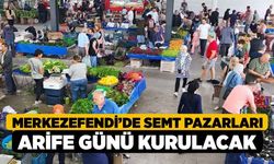 Merkezefendi’de Semt Pazarları Arife Günü Kurulacak