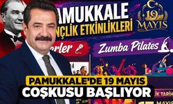 Pamukkale’de 19 Mayıs Coşkusu Başlıyor
