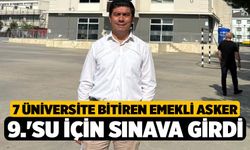 7 üniversite Bitiren Emekli Asker 9.'su İçin Sınava Girdi