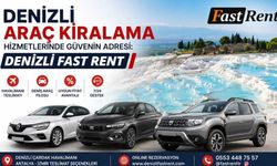Denizli Araç Kiralama Hizmetlerinde Güvenilir Adres: Denizli Fast Rent