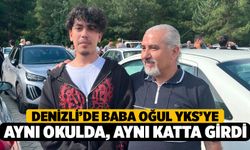 Denizli'de YKS'de Baba ve Oğul Aynı Okulda, Aynı Katta Sınava Girdi