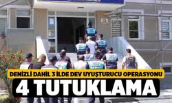 Denizli Dahil 3 İlde Dev Uyuşturucu Operasyonu 4 Tutuklama
