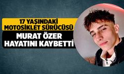 Denizli'de Kahreden Kaza: 17 Yaşındaki Motosiklet Sürücüsü Murat Özer Hayatını Kaybetti