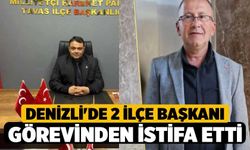 Denizli'de 2 İlçe Başkanı Görevinden İstifa Etti