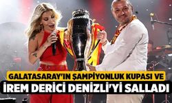 Galatasaray'ın Şampiyonluk Kupası ve İrem Derici Denizli'yi Salladı