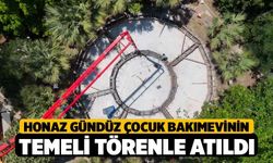 Honaz Gündüz Çocuk Bakımevinin temeli törenle atıldı