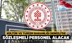 Kültür ve Turizm Bakanlığı Denizli’de Sözleşmeli Personel Alacak