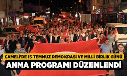 Çameli’de 15 Temmuz Demokrasi ve Millî Birlik Günü Anma Programı Düzenlendi