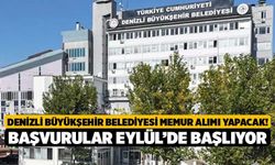 Denizli Büyükşehir Belediyesi Memur Alımı Yapacak! Başvurular Eylül’de Başlıyor