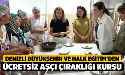 Denizli Büyükşehir Ve Halk Eğitim'den Ücretsiz Aşçı Çıraklığı Kursu