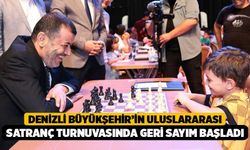 Denizli Büyükşehir’in uluslararası satranç turnuvasında geri sayım başladı