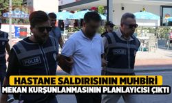 Hastane saldırısının muhbiri mekan kurşunlanmasının planlayıcısı çıktı