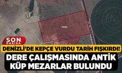Denizli'de Kepçe Vurdu Tarih Fışkırdı! Dere Çalışmasında Antik Küp Mezarlar Bulundu