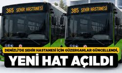 Denizli'de Şehir Hastanesi İçin Güzergahlar Güncellendi, Yeni Hat Açıldı!