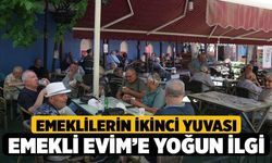 Emeklilerin ikinci yuvası Emekli Evim’e yoğun ilgi