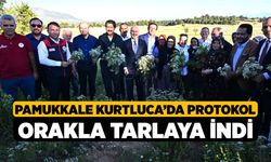 Pamukkale Kurtluca’da Protokol Orakla Tarlaya İndi