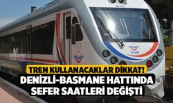 Tren Kullanacaklar Dikkat! Denizli-Basmane Hattında Sefer Saatleri Değişti