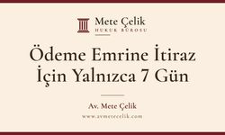 Ödeme Emri Elinize Geçtiğinde 7 Gününüz Var: İtiraz Süresi Kaçırılırsa Ne Oluyor?
