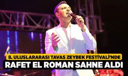 8. Uluslararası Tavas Zeybek Festivali’nde Rafet El Roman Sahne Aldı