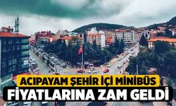 Acıpayam Şehir İçi Minibüs Fiyatlarına Zam Geldi
