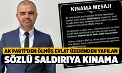 AK Parti’den ölmüş evlat üzerinden yapılan sözlü saldırıya kınama
