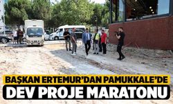 Başkan Ertemur’dan Pamukkale’de Dev Proje Maratonu