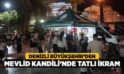 Denizli Büyükşehir’den Mevlid Kandili’nde Tatlı İkram