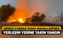 Denizli Çardak Saray Mahallesi’nde Yerleşim Yerine Yakın Yangın