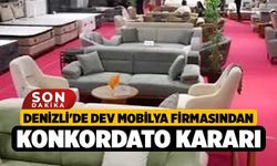 Denizli'de Dev Mobilya Firmasından Konkordato Kararı