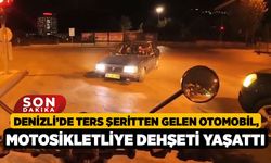 Denizli’de Ters Şeritten Gelen Otomobil, Motosikletliye Dehşeti Yaşattı