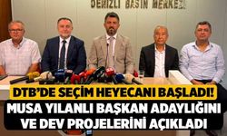 DTB’de Seçim Heyecanı Başladı! Musa Yılanlı Başkan Adaylığını ve Dev Projelerini Açıkladı