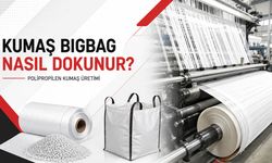 Kumaş Bigbag Nasıl Dokunur? Polipropilen Kumaş Üretimi