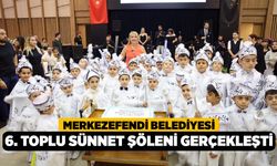 Merkezefendi Belediyesi 6. Toplu Sünnet Şöleni Gerçekleşti