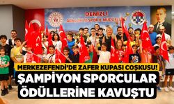 Merkezefendi’de Zafer Kupası Coşkusu! Şampiyon Sporcular Ödüllerine Kavuştu