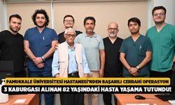 Pamukkale Üniversitesi Hastanesi’nden Başarılı Cerrahi Operasyon