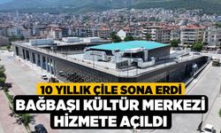 10 Yıllık Çile Sona Erdi! Bağbaşı Kültür Merkezi Hizmete Açıldı