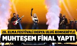 28. Elma Festivali Derya Uluğ Konseriyle Muhteşem Final Yaptı