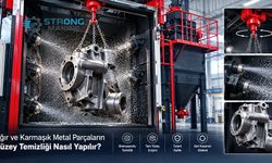 Ağır ve Karmaşık Metal Parçaların Yüzey Temizliği Nasıl Yapılır?