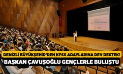 Denizli Büyükşehir’den KPSS Adaylarına Dev Destek! Başkan Çavuşoğlu Gençlerle Buluştu