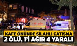 Denizli'de Kafe Önünde Kanlı Hesaplaşma: Kalabalığa Ateş Açtılar, 2 Ölü 4 Yaralı!